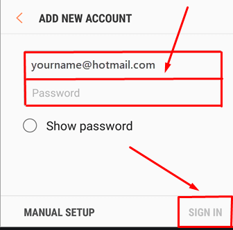 Add your “Hotmail” account by submitting your ID and Password
