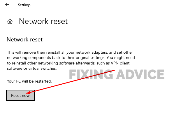 press on restart now to apply Network Reset