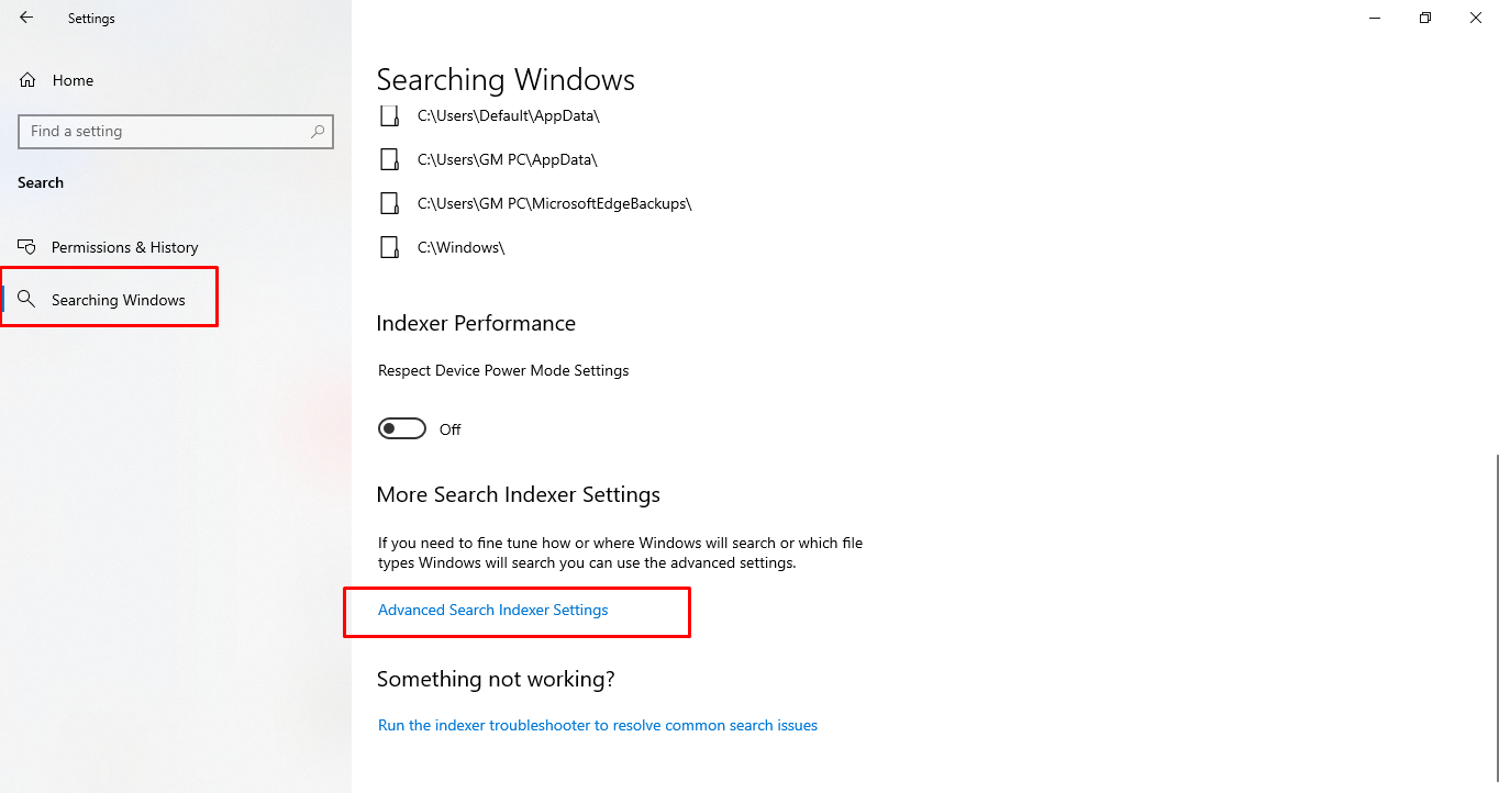 Then select “Searching Windows” from the left side and click on “Advanced search Indexer Settings”