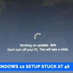 How to Fix Windows 10 Setup Stuck at 46 Percent in 2022