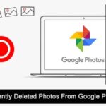 How to Restore Permanently Deleted Photos from Google Photos